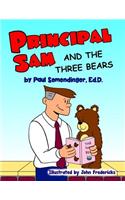 Principal Sam and the Three Bears