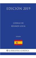 Código de Régimen Local (España) (Edición 2019)
