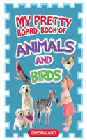 My Pretty Board Books - Animals & Birds