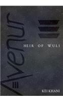 Avenur: Heir of Wuli