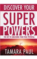 Discover Your Superpowers