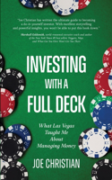 Investing with a Full Deck - What Las Vegas Taught Me about Managing Money