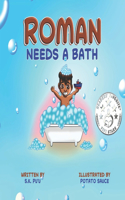 Roman Needs a Bath: Blended Siblings Series, Book 1