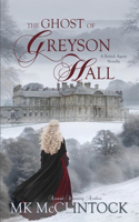 Ghost of Greyson Hall