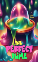 Perfect Slime