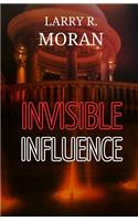 Invisible Influence