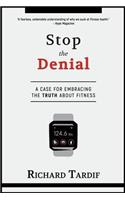 Stop the Denial