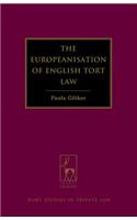 The Europeanisation of English Tort Law