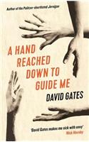 A Hand Reached Down to Guide Me