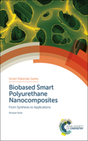 Biobased Smart Polyurethane Nanocomposites