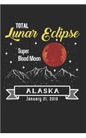 Total Lunar Eclipse Super Blood Moon Alaska January 21, 2019
