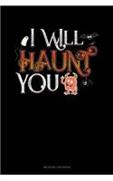 I Will Haunt You: Mileage Log Book