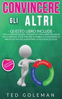 Convincere gli altri