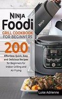 NINJA FOODI Grill Cookbook for Beginners