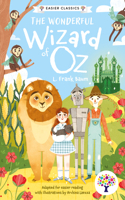 Wonderful Wizard of Oz (Easier Classic Edition)