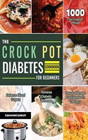 Crock Pot Diabetes Cookbook for Beginners 2021