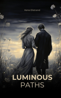 Luminous Paths