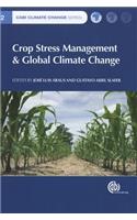 Crop Stress Management and Global Climate Change