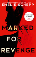 Marked For Revenge