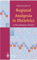 Regional Analgesia in Obstetrics