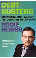 Debt Busters: Managing Your Money Through the Recession