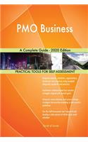PMO Business A Complete Guide - 2020 Edition