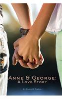 Anne and George: A Love Story