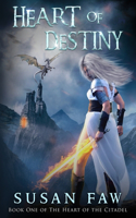 Heart of Destiny: (1 Heart of the Citadel)