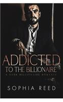 Addicted to the Billionaire