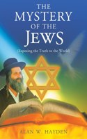 Mystery of the Jews