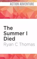 Summer I Died