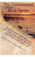 Jehovah's Witnesses In The Divine Purpose, Second Edition