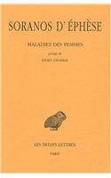 Soranos d'Ephese, Maladies Des Femmes. Tome IV