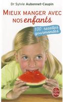 Mieux Manger Avec Nos Enfants