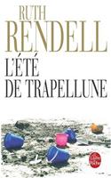 L' Ete De Trapellune: (Fiction, Poetry & Drama)