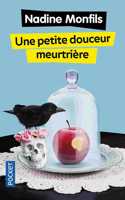 Une petite douceur meurtriere