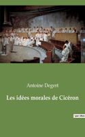 Les idées morales de Cicéron