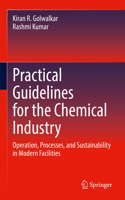 Practical Guidelines for the Chemical Industry