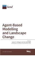 Agent-Based Modelling and Landscape Change