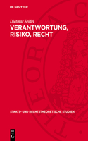 Verantwortung, Risiko, Recht: Die Stimulierung Des Wissenschaftlich-Technischen Schöpfertums Durch Das Sozialistische Recht