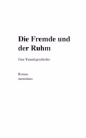 Fremde und der Ruhm