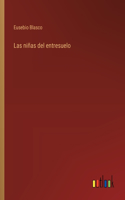 Las niñas del entresuelo
