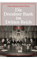 Die Dresdner Bank Im Dritten Reich