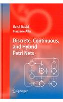 Discrete, Continuous, and Hybrid Petri Nets