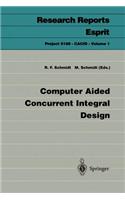 Computer Aided Concurrent Integral Design