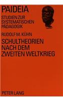 Schultheorien nach dem Zweiten Weltkrieg