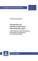 Wirksamkeit Und Inhaltskontrolle Harter Patronatserklaerungen: Unter Besonderer Beruecksichtigung Des Rechts Der Allgemeinen Geschaeftsbedingungen