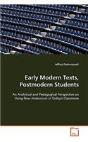 Early Modern Texts, Postmodern Students