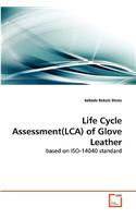 Life Cycle Assessment(LCA) of Glove Leather