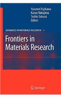Frontiers in Materials Research